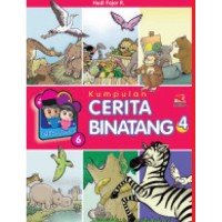 CERITA BINATANG 4