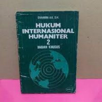 HUKUM INTERNASIONAL HUMANITER 2 - BAGIAN KHUSUS