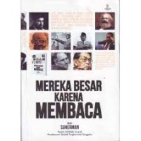 Mereka besar karena membaca