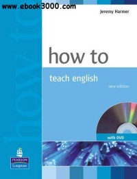 How to teach english (new edition)