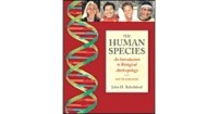 Image of The Human Species : an introduction to biological anthropology