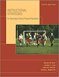 Instructional Strategies : for scondary school physical education