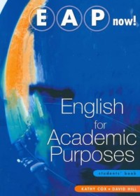 EAP now! : english for academic purposes