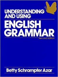 Understanding and using english grammar : second edition