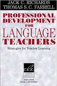 Professional development for language teachers : strategies for teacher learning