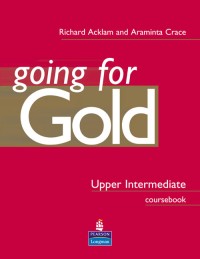 Image of Going for gold : upper intermediate coursebook