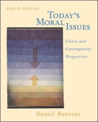 Image of Today's Moral Issues : classic and contemporary perspectives