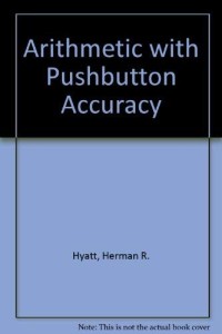 ARITHMETIC PUSHBUTTON ACCURACY