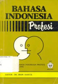 BAHASA INDONESIA PROFESI