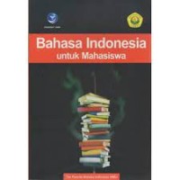 Bahasa Indonesia untuk Mahasiswa