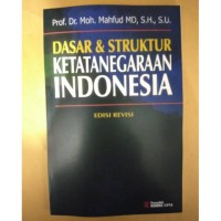 DASAR & STRUKTUR KETATANEGARAAN INDONESIA