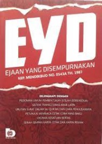 EYD - EJAAN YANG DISEMPURNAKAN