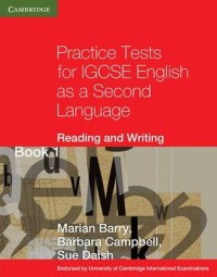 Practice tests for IGCSE english as a second language : reading and writing (book 1)