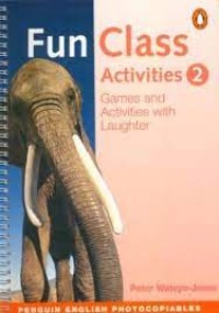 Fun class activities 2 : games and activities with laughter