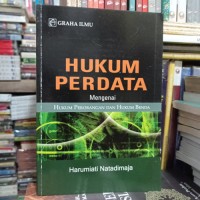 HUKUM PERDATA Mengenai HUKUM PERORANGAN DAN HUKUM BENDA