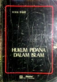 HUKUM PIDANA DALAM ISLAM