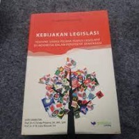 KEBIJAKAN LEGISLASI