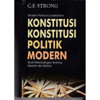 Image of KONSTITUSI - KONSTITUSI POLITIK MODERN
