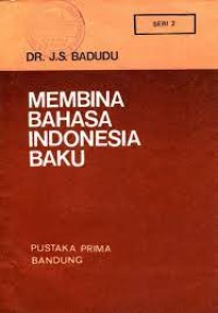 MEMBINA BAHASA INDONESIA BAKU