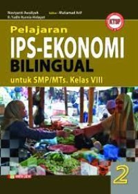 Pelajaran IPS- Ekonomi bilingual untuk SMP/MTs kelas VIII jilid 2