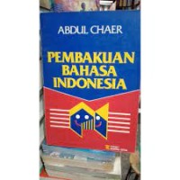 PEMBAKUAN BAHASA INDONESIA