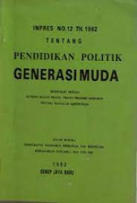 PENDIDIKAN POLITIK GENERASI MUDA