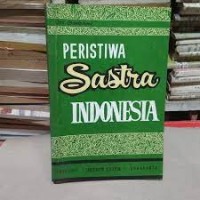 PERISTIWA Sastra INDONESIA