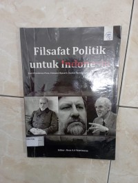 Filsafat politik untuk indonesia