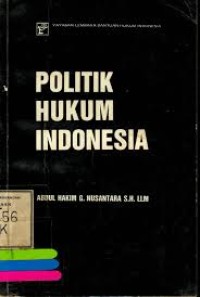 POLITIK HUKUM INDONESIA
