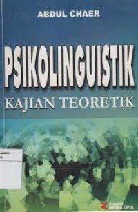 PSIKOLIGUISTIK - KAJIAN TEORETIK