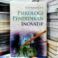 PSIKOLOGI PENDIDIKAN INOVATIF