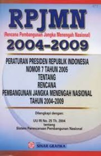 RPJMR (Rencana Pembangunan Jangka Menengah Nasional) 2004-2009