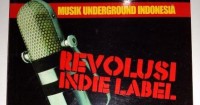 Image of Musik underground indonesia : revolusi indie label