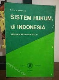 SISTEM HUKUM di Indonesia - SEBELUM PERANG DUNIA II
