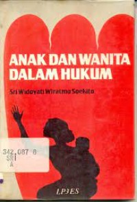 ANAK DAN WANITA DALAM HUKUM