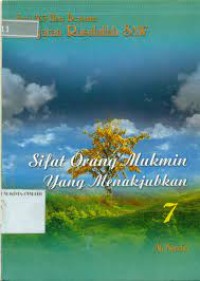 Sifat Orang Mukmin yang Menajubkan 7