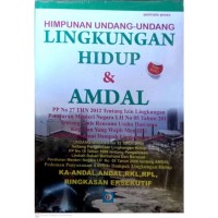 UNDANG-UNDANG REPUBLIK INDONESIA - PERLINDUNGAN & PENGELOLAAN LINGKUNGAN HIDUP & AMDAL