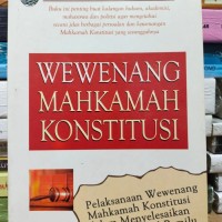 WEWENANG MAHKAMAH KONSTITUSI