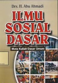 ILMU SOSIAL DASAR: Mata Kuliah Dasar Umum