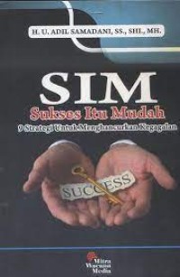 SIM: Sukses Itu Mudah