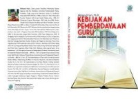 Kebijakan pemberdayaan guru:analisis dimensi dan implementasi