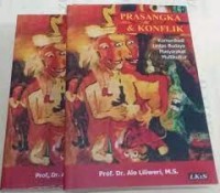 Image of Prasangka & konflik : komunikasi lintas bidaya masyarakat multikultural