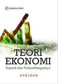 Teori ekonomi :sejarah dan perkembangannya