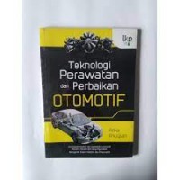 Teknologi perawatan dan perbaikan otomotif