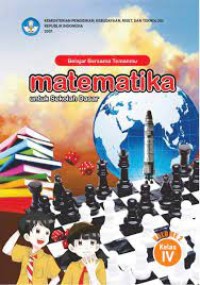 Belajar Bersama Temanmu Matematika untuk Sekolah Dasar (Kelas. IV) Volume 2