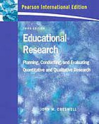 Educational research ,planing,conducting,and evaluating quantitative and qualitative research