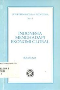 Indonesia menghadapi ekonomi global