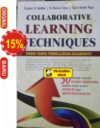 Collaborative learning techniques : teknik pembelajaran kolaborative
