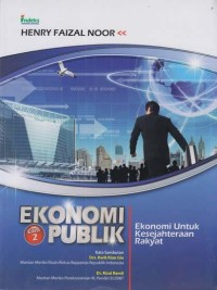 Ekonomi publik:ekonomi untuk kesejahteraan rakyat