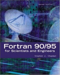 Fortran 90/95 for scientists and engineers